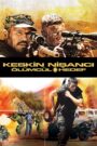 Keskin Nişancı: Ölümcül Hedef izle