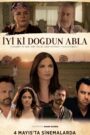 İyi ki Doğdun Abla izle