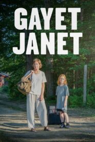 Gayet Janet izle