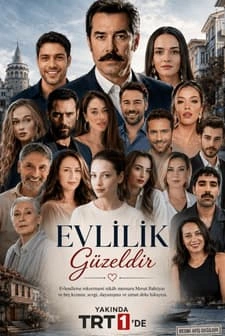 Evlilik Güzeldir